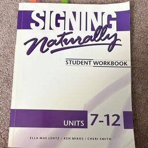 Signing Naturally Student Workbook 7-12 w/ DVDs
